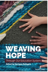 Weaving Hope Through Our Education System - 