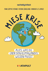 Miese Krise - Ann-Sophie Henne, Robin Jüngling