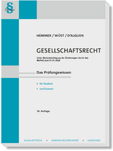 Gesellschaftsrecht - Hemmer, Karl-Edmund; Wüst, Achim; D'Alquen, Clemens