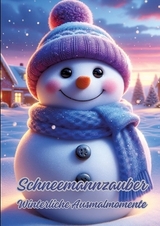 Schneemannzauber - Diana Kluge