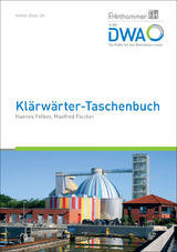 Klärwärter-Taschenbuch - Manfred Fischer, Hannes Felber