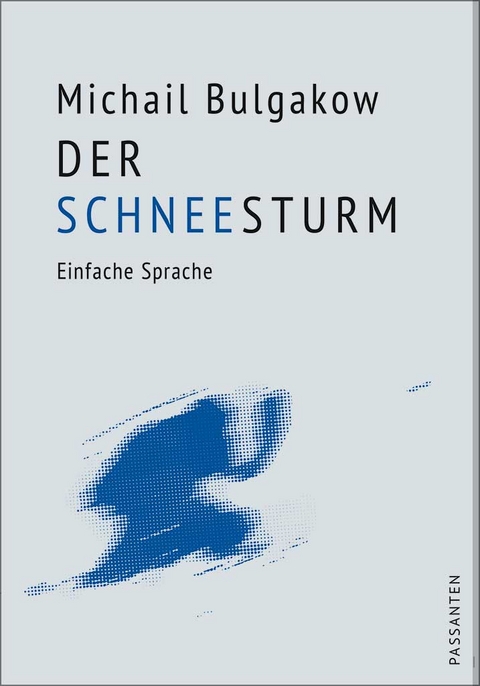 Der Schneesturm - Michail Bulgakow