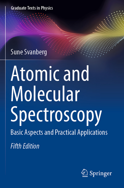 Atomic and Molecular Spectroscopy - Sune Svanberg