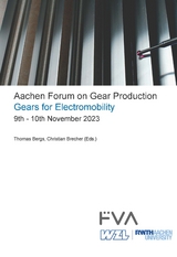 Aachen Forum on Gear Production - Gears for Electromobility. 9th - 10th November 2023 - Christian Brecher