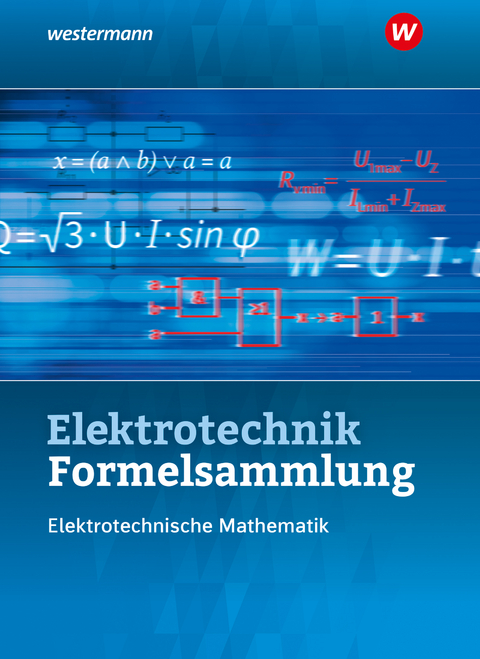 Elektrotechnik Formelsammlung - Stephan Plichta, Ulrich Simon, Sebastian Kroll