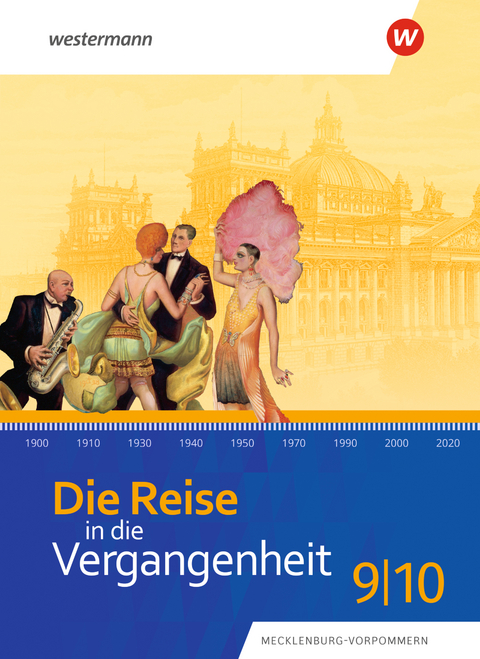 Die Reise in die Vergangenheit - Ausgabe 2023 für Mecklenburg-Vorpommern