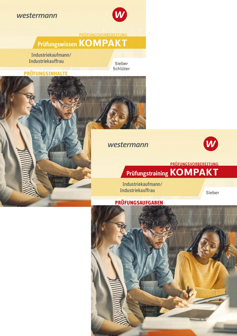 Prüfungsvorbereitung Prüfungswissen und Prüfungstraining KOMPAKT - Industriekaufmann/Industriekauffrau - Meinolf Schlüter, Michael Sieber