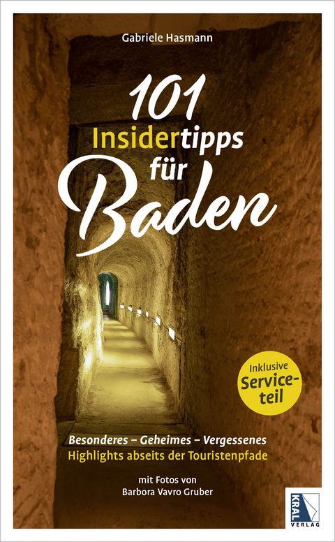 101 Insidertipps für Baden - Gabriele Hasmann