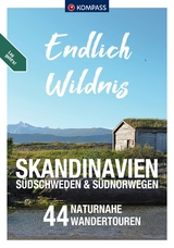 Endlich Wildnis - Skandinavien, Südschweden & Südnorwegen - 