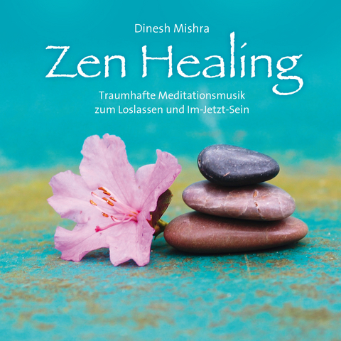 Zen Healing - 