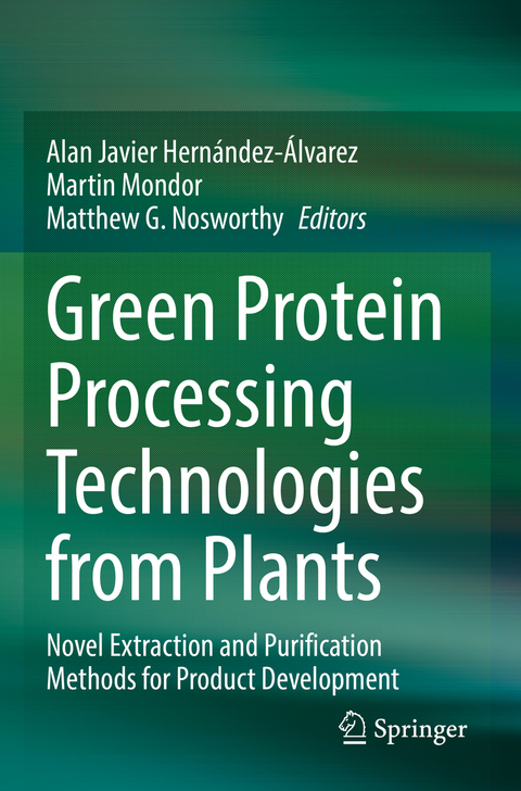 Green Protein Processing Technologies from Plants - 