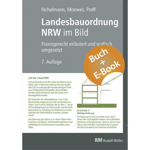 Landesbauordnung NRW im Bild - mit E-Book (PDF) - Dirk Richelmann, Friederike Proff, Udo Moewes
