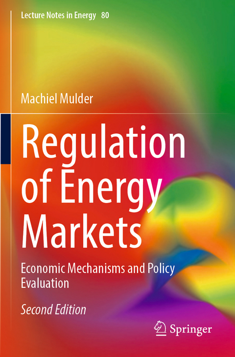 Regulation of Energy Markets - Machiel Mulder