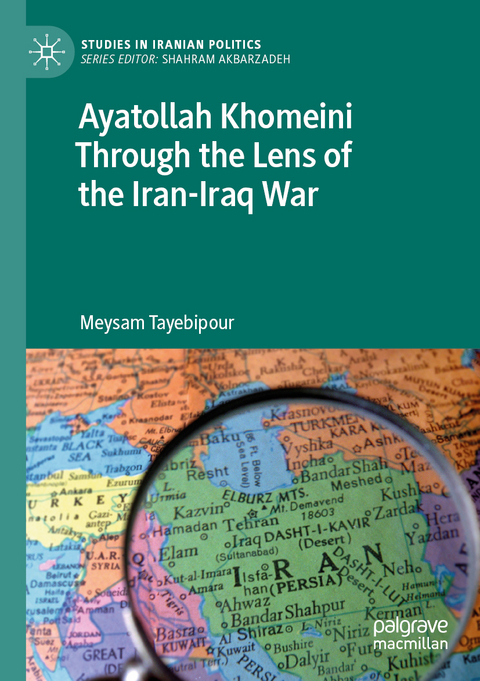 Ayatollah Khomeini Through the Lens of the Iran-Iraq War - Meysam Tayebipour