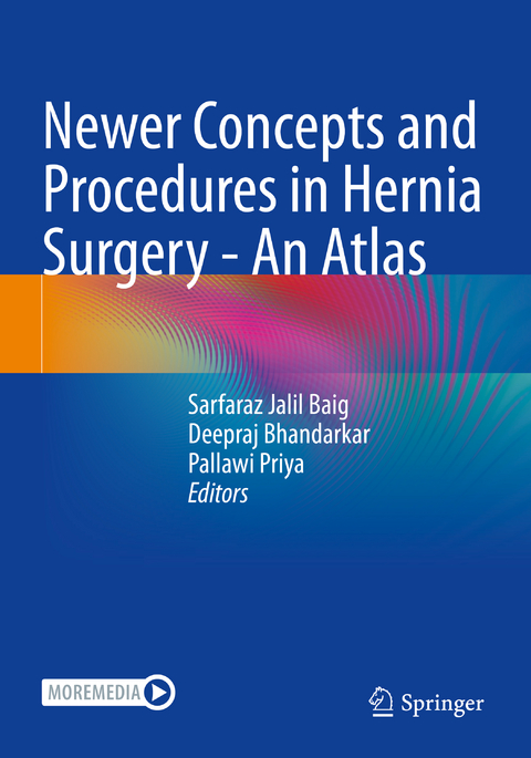 Newer Concepts and Procedures in Hernia Surgery - An Atlas - 