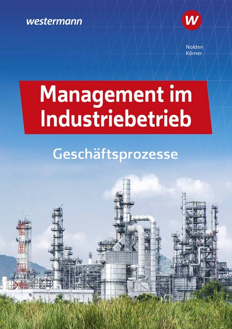 Management im Industriebetrieb - Laura Boix, Rolf-Günther Nolden