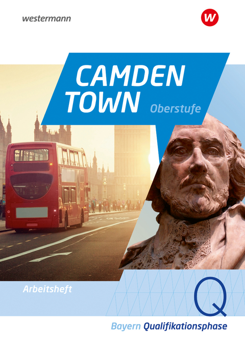 Camden Town Oberstufe - Ausgabe 2023 für die Sekundarstufe II in Bayern