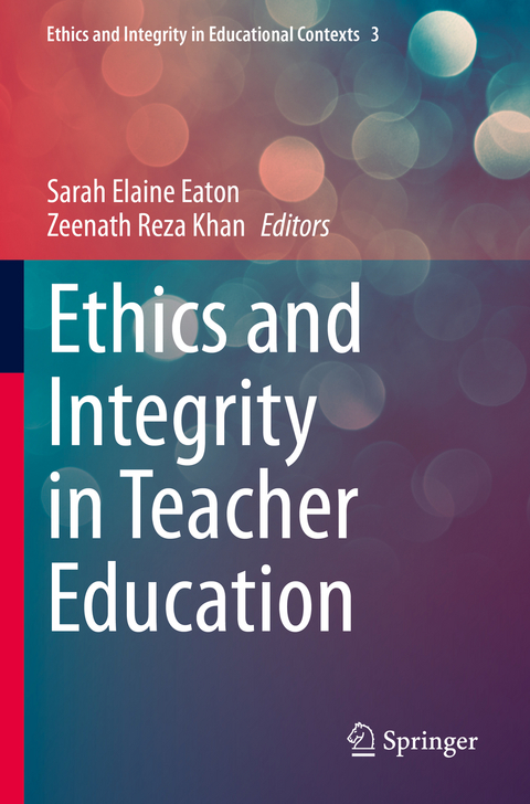Ethics and Integrity in Teacher Education - 