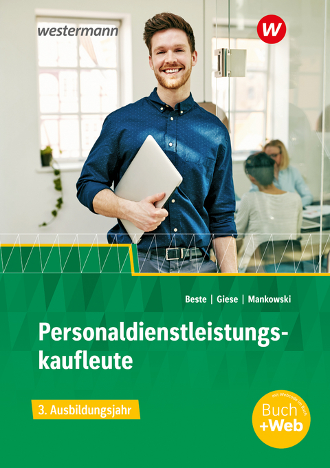 Personaldienstleistungskaufleute - Ilona Giese, Andre Mankowski, Johannes Beste