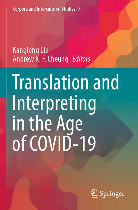 Translation and Interpreting in the Age of COVID-19 - 