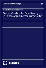 Die strafrechtliche Beteiligung in Fällen organisierter Kriminalität - Konstantin Hemmert-Halswick