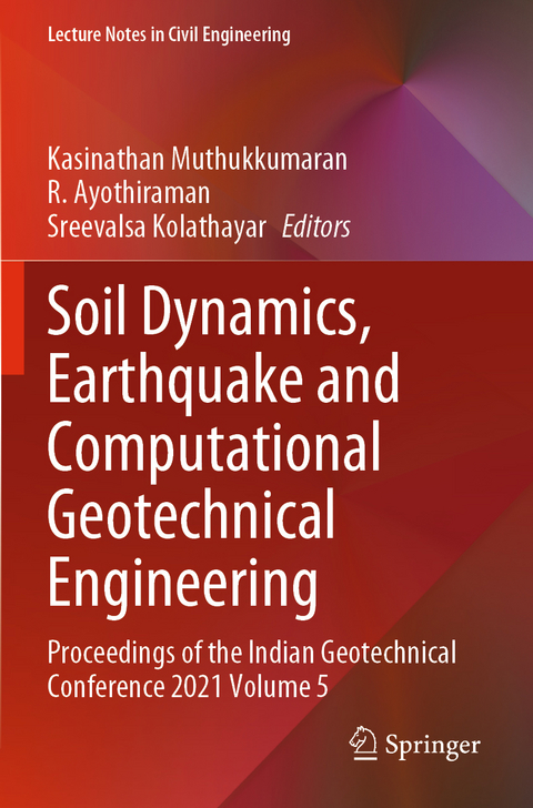 Soil Dynamics, Earthquake and Computational Geotechnical Engineering - 