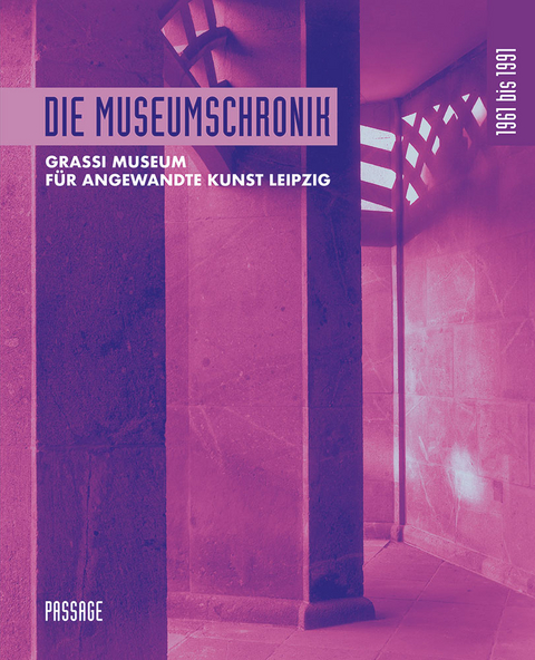 Die Museumschronik 1961 bis 1991 - Olaf Thormann