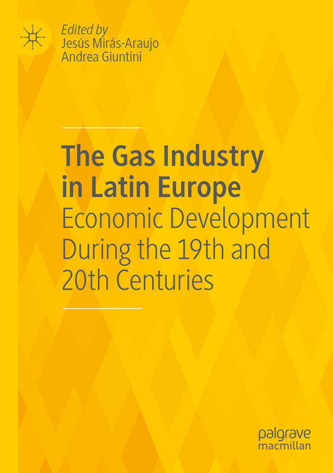The Gas Industry in Latin Europe - 