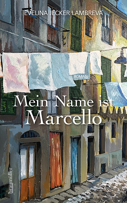 Mein Name ist Marcello - Evelina Jecker Lambreva