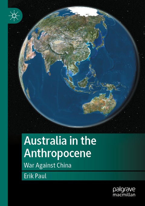 Australia in the Anthropocene - Erik Paul