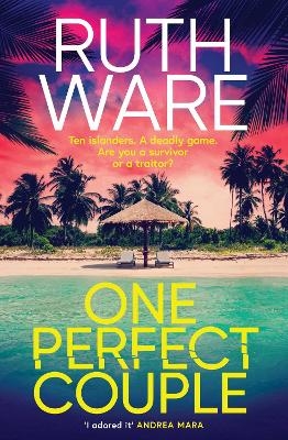 One Perfect Couple - Ruth Ware