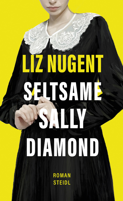 Seltsame Sally Diamond - Liz Nugent