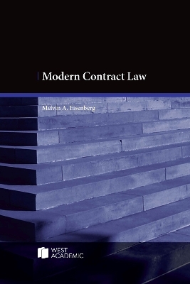 Modern Contract Law - Melvin Aron Eisenberg