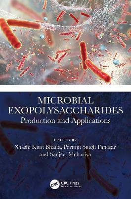 Microbial Exopolysaccharides - 