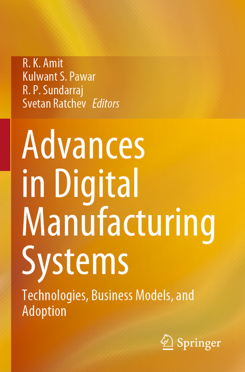 Advances in Digital Manufacturing Systems - 