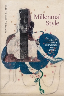 Millennial Style - Aliyyah I. Abdur-Rahman