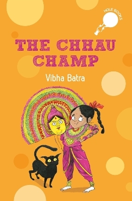 The Chhau Champ - Vibha Batra
