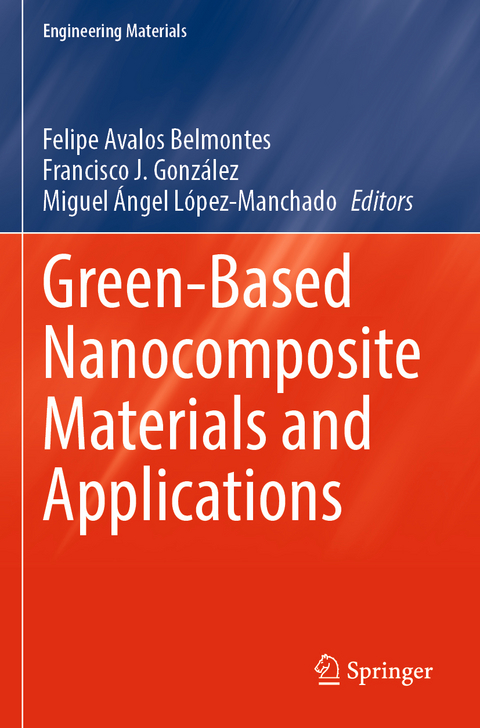 Green-Based Nanocomposite Materials and Applications - 