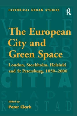 The European City and Green Space - 