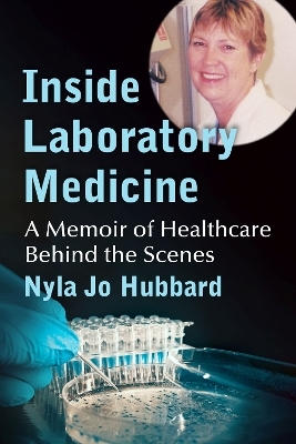 Inside Laboratory Medicine - Nyla Jo Hubbard