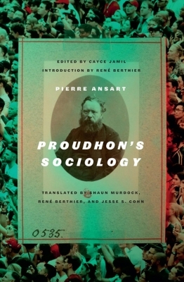 Proudhon's Sociology - Pierre Ansart