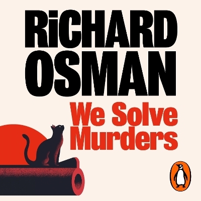 We Solve Murders - Richard Osman