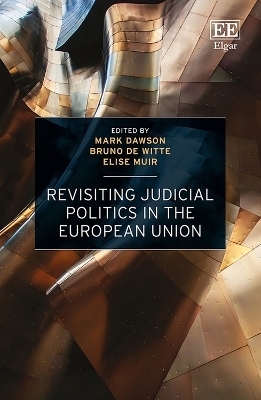 Revisiting Judicial Politics in the European Union - 