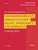 Verfahrensrecht, Umsatzsteuerrecht, Erbschaftsteuerrecht - Preißer, Michael; Girlich, Gerhard