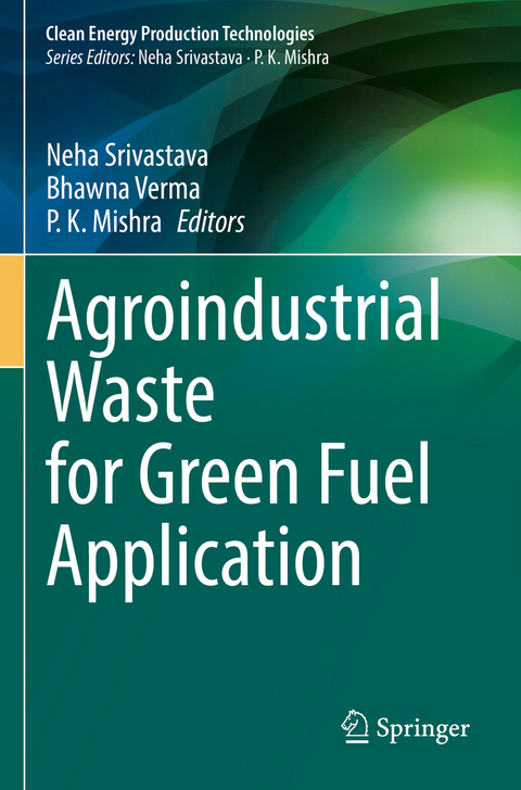 Agroindustrial Waste for Green Fuel Application - 