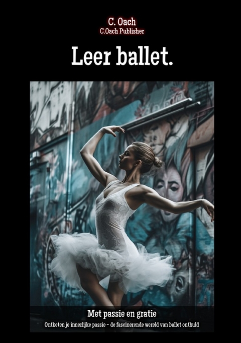 Leer ballet. - C. Oach
