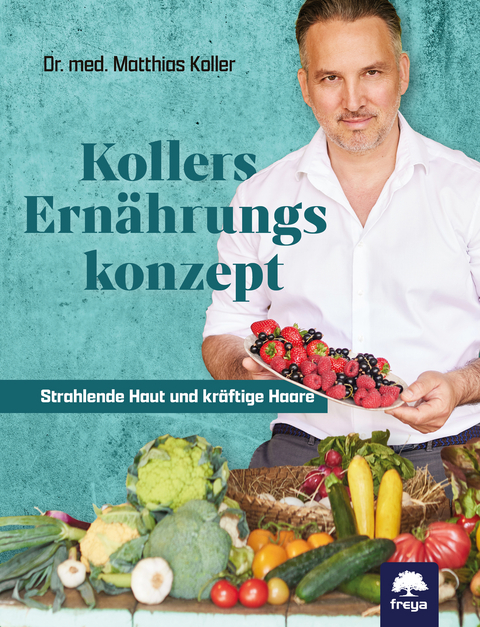 Kollers Ernährungskonzept - Matthias Koller