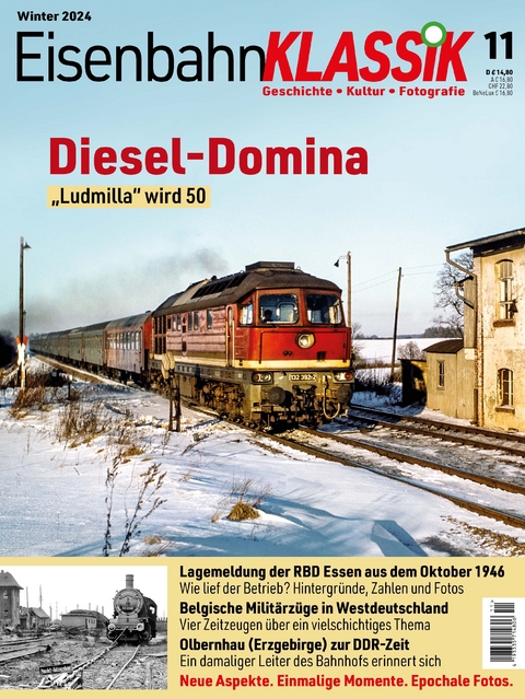 Eisenbahn-KLASSIK - Geschichte, Kultur, Fotografie - Ausgabe 11 - 