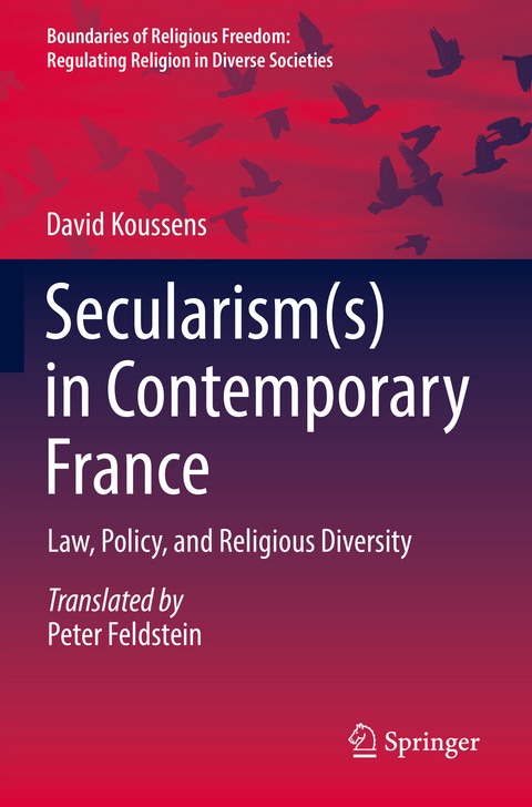 Secularism(s) in Contemporary France - David Koussens