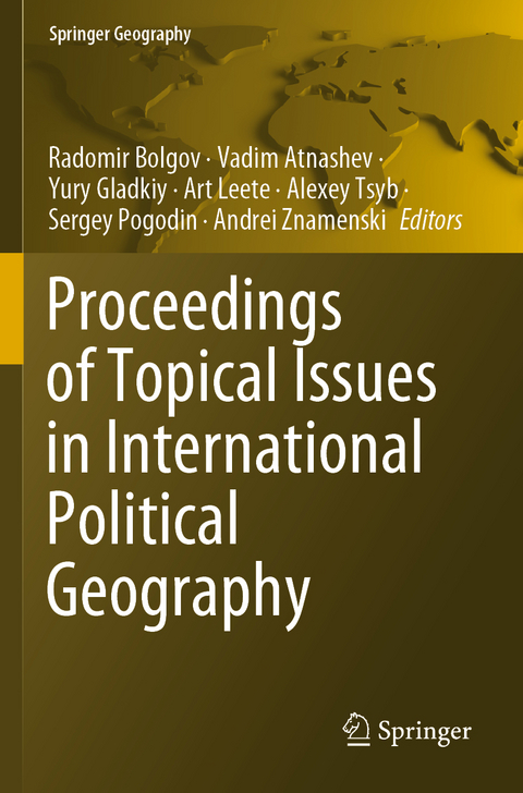 Proceedings of Topical Issues in International Political Geography - 